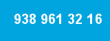 938 961 32 16